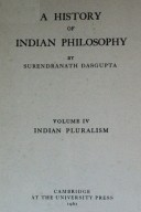 A History Of Indian Philosophy Vol. IV