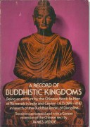 A Record Of Buddhistic Kingdoms