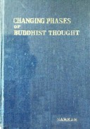 Changing Phases of Buddhist Thought