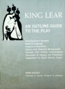 King Lear – An Outline-Guide To The Play