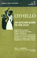 Othello – An Outline-Guide To The Play