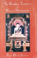 The Buddhist Tradition of Mental Development