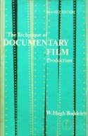 The Technique of Documentary Film Production