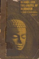 BUDDHA AND THE GOSPEL OF BUDDHISM