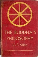 The Buddha’s Philosophy