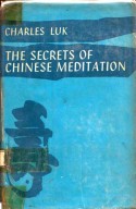 The Secrets Of Chinese Meditation
