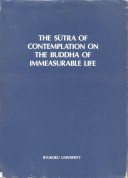 The sutra of contemplation on the Buddha of immeasurble life