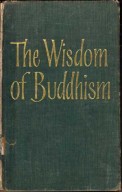 The Wisdom Of Buddhism