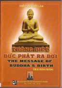 Thông Điệp Đức Phật Ra Đời